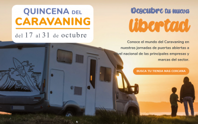 Quincena del Caravaning del 17 al 31 de Octubre